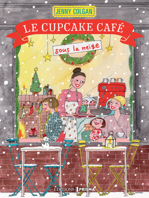 cover image of Le Cupcake café sous la neige